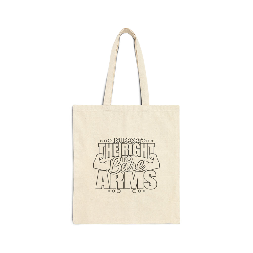 I Support the Right to Bare Arms - Canvas Tote
