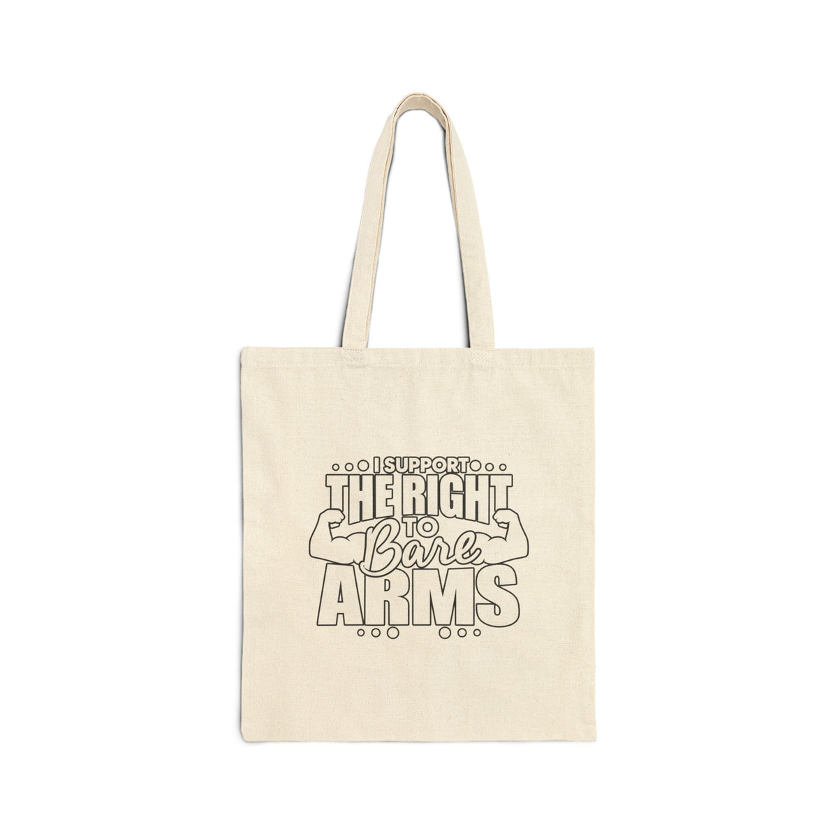 I Support the Right to Bare Arms - Canvas Tote