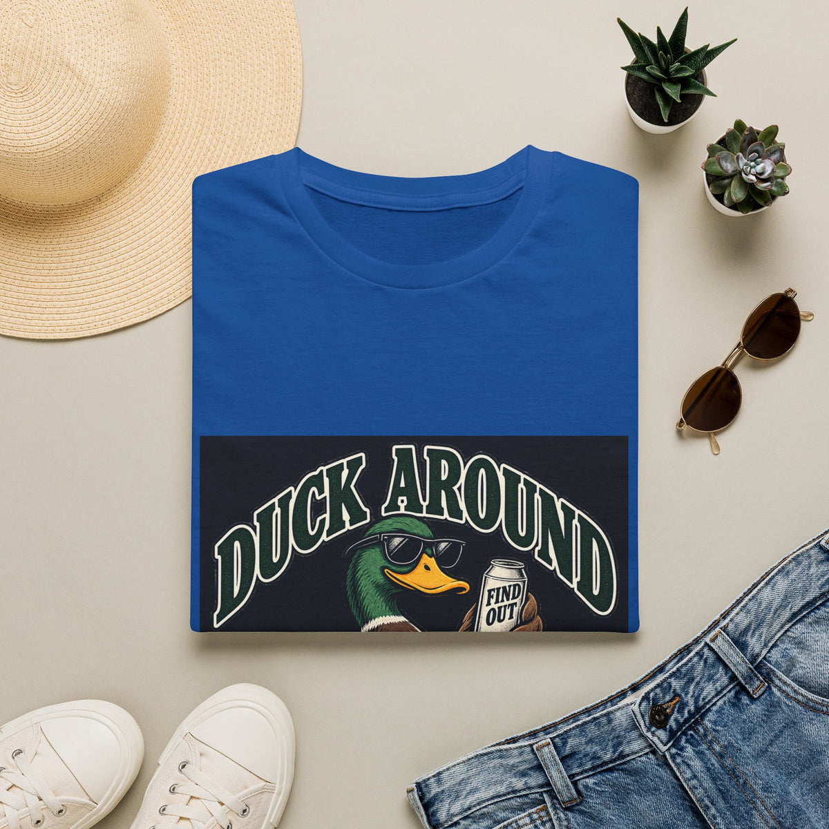 Duck Around Find Out - Classic Tee