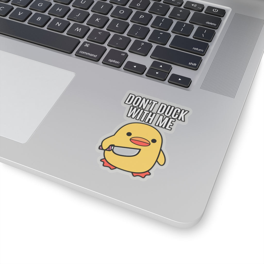 Duck With Me - Kiss-Cut Sticker