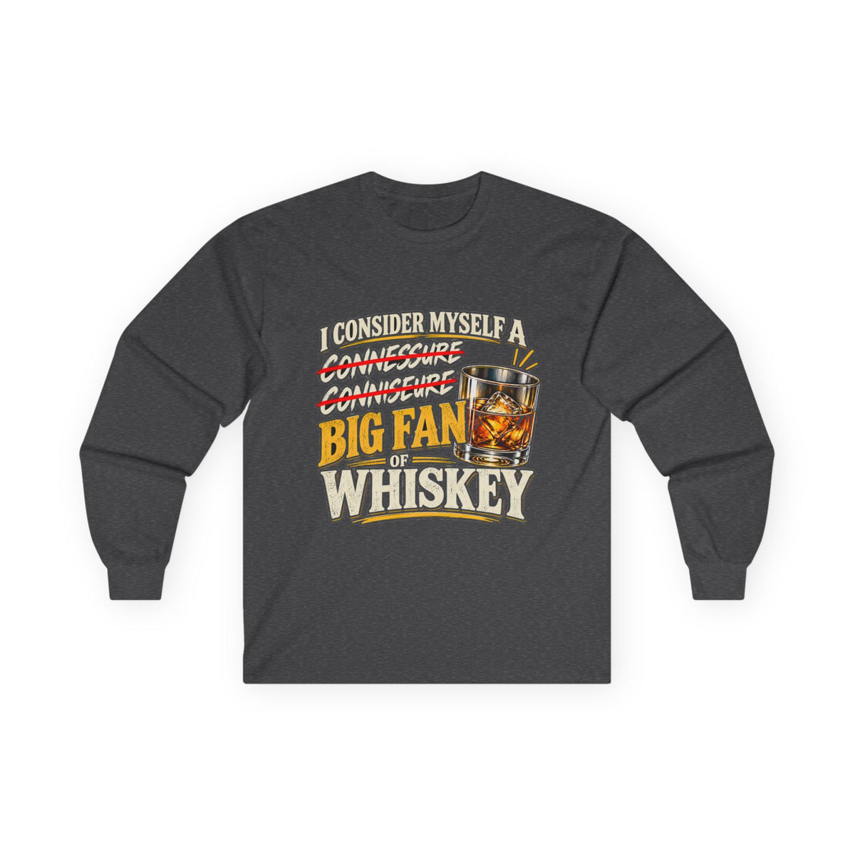 Big Fan of Whiskey - Unisex Ultra Cotton Long Sleeve Tee