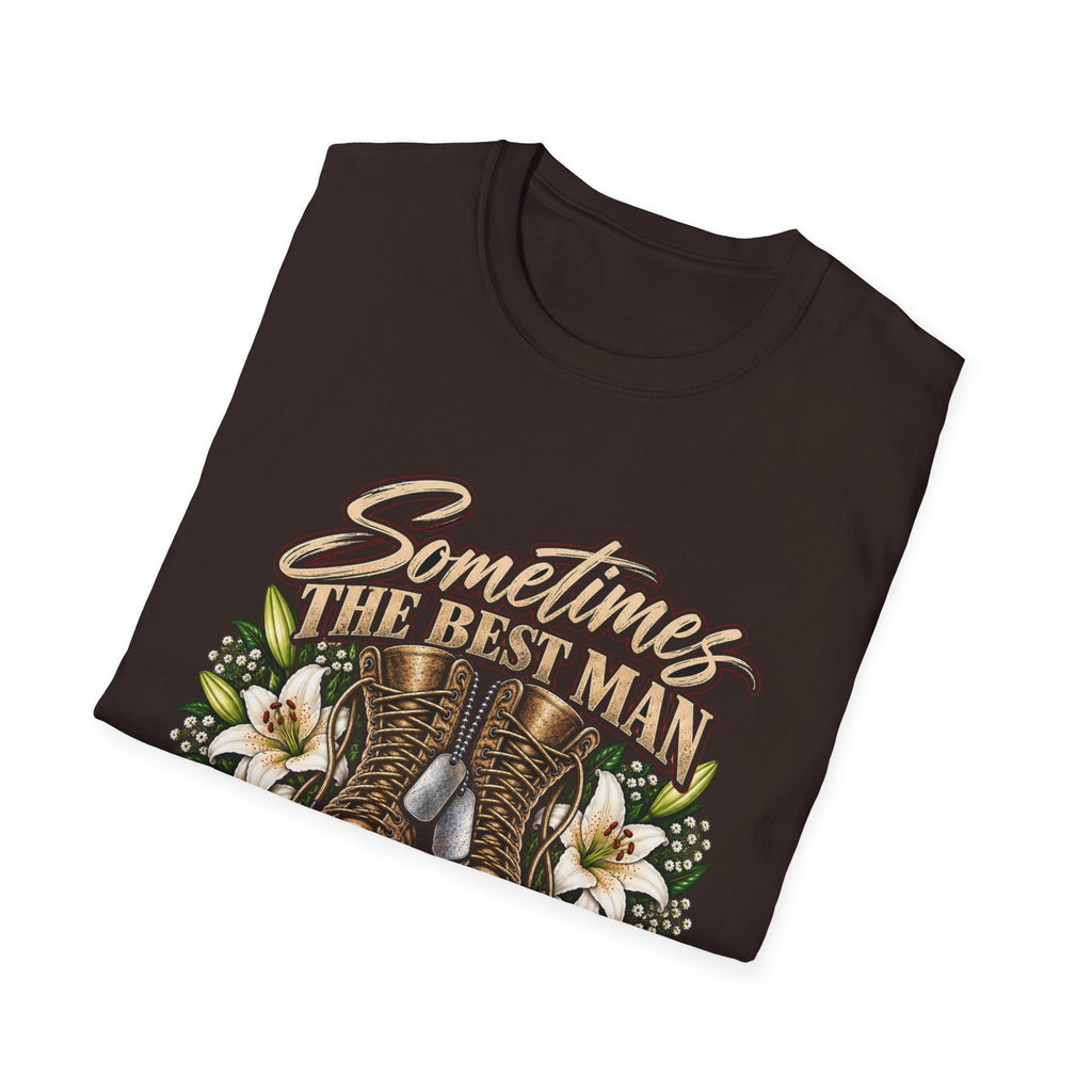 Sometimes Best Man Woman - Classic Tee