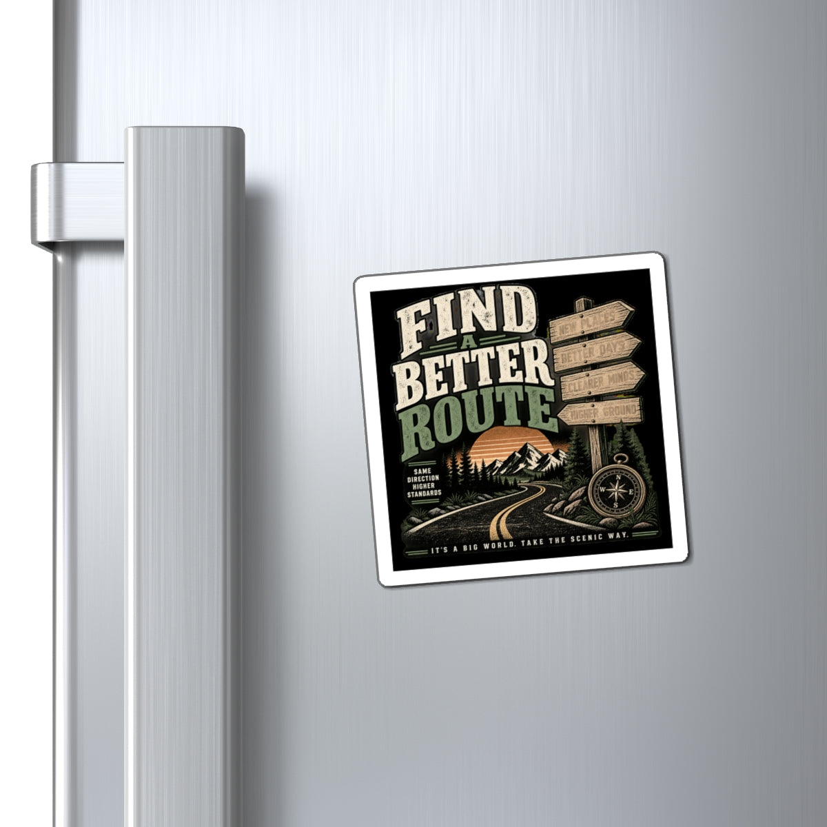Find A Better Route - Magnet
