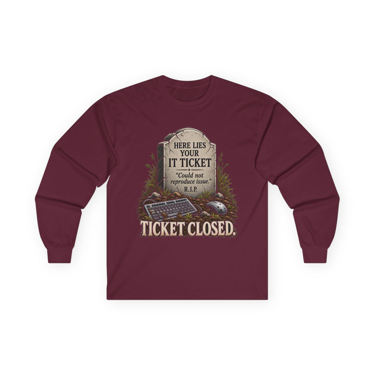 Ticket Closed - Unisex Ultra Cotton Long Sleeve Tee