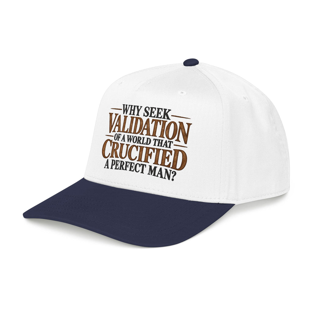 Why Seek Validation - OTTO Baseball Hat