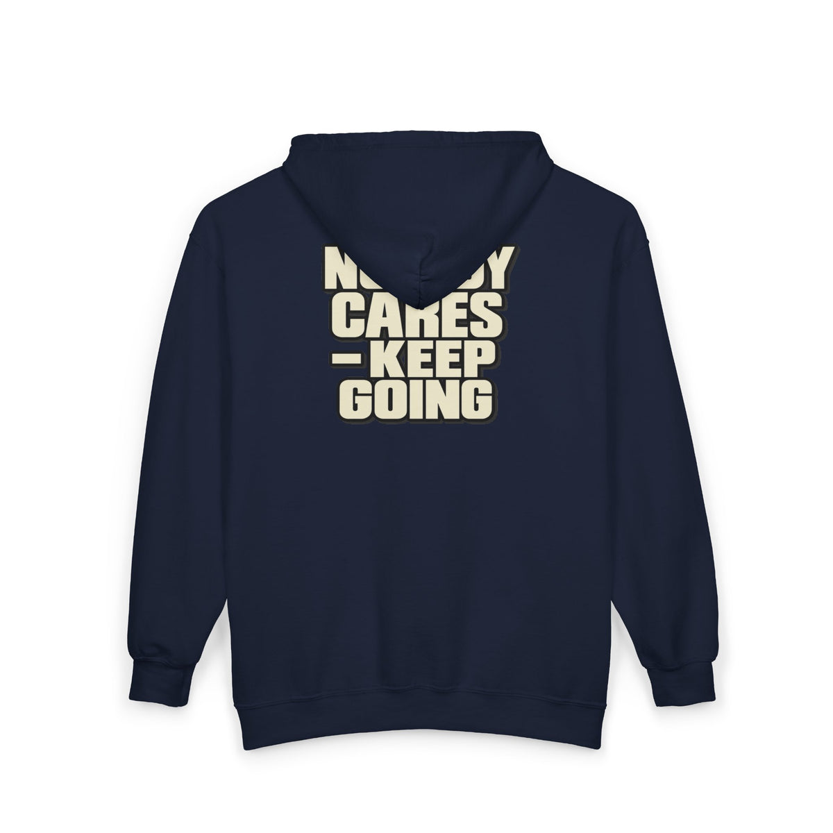 Nobody Cares - Keep Going - Full-Zip Hooded Sweatshirt