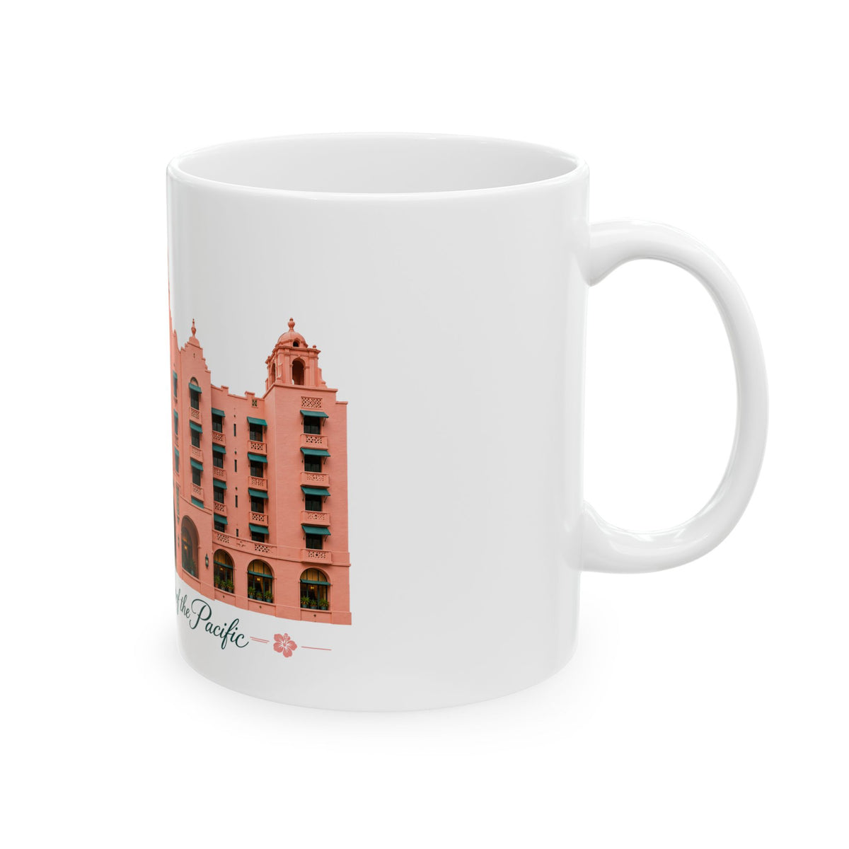 The Pink Palace of the Pacific - Ceramic Mug 11oz and 15oz