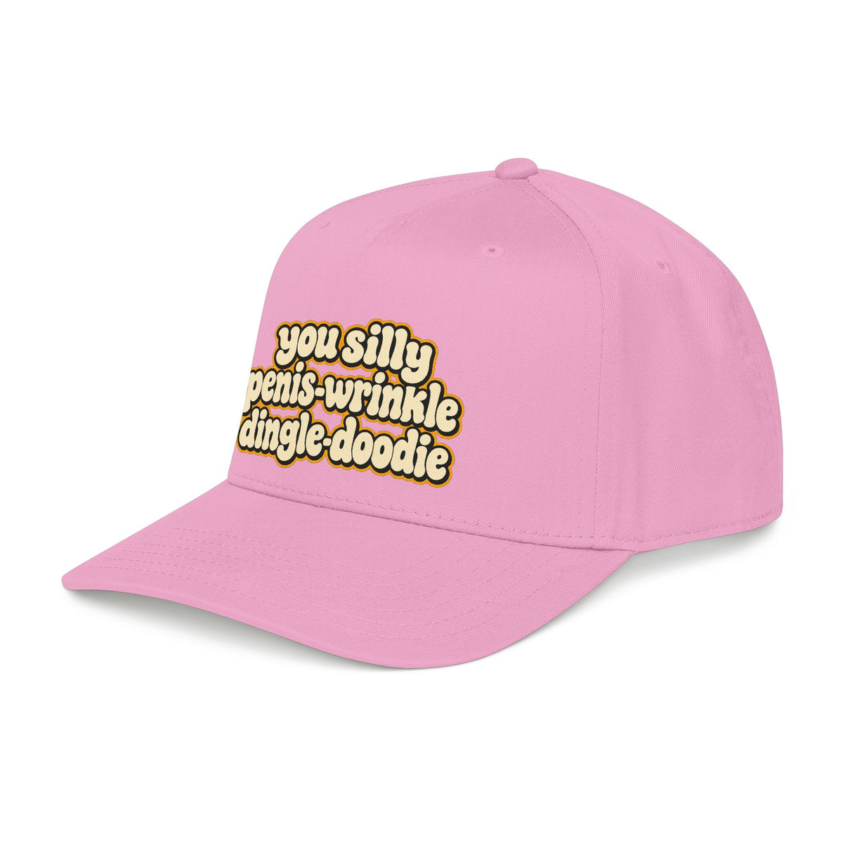 You Silly Penis-Wrinkle Dingle-Doodie - OTTO Baseball Hat