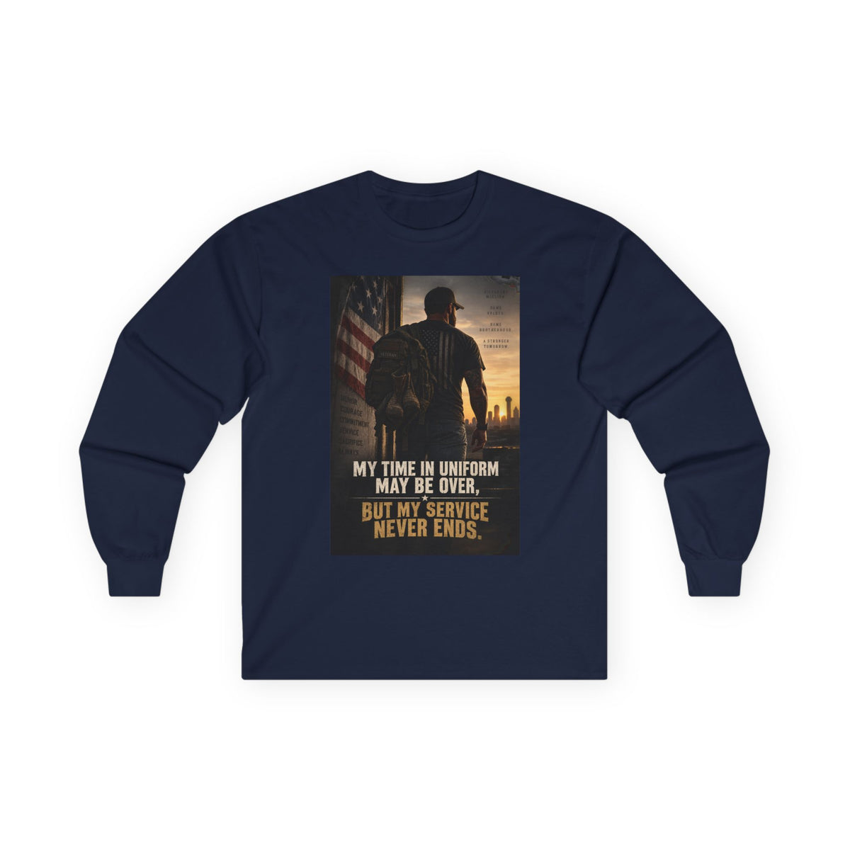 Service Never Ends - Unisex Ultra Cotton Long Sleeve Tee
