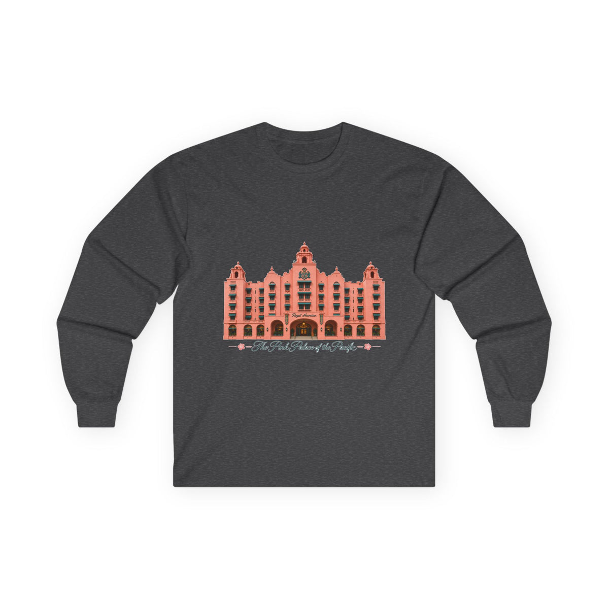 The Pink Palace of the Pacific - Unisex Ultra Cotton Long Sleeve Tee