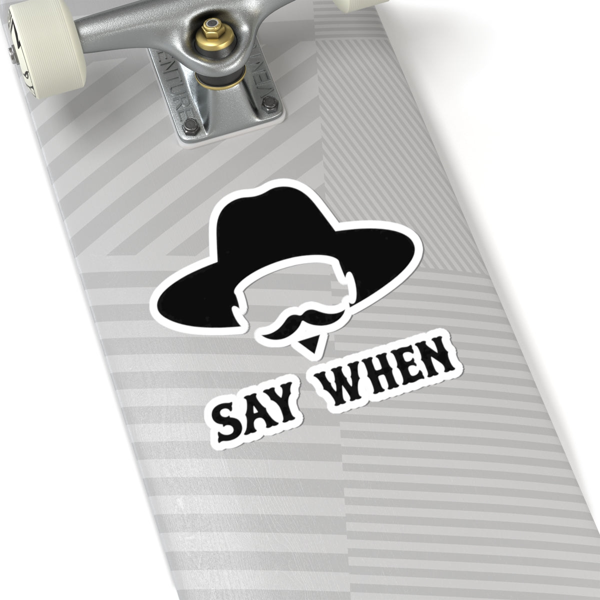 Say When Minimal - Kiss-Cut Sticker