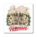 Sometimes Best Man Woman - Magnet