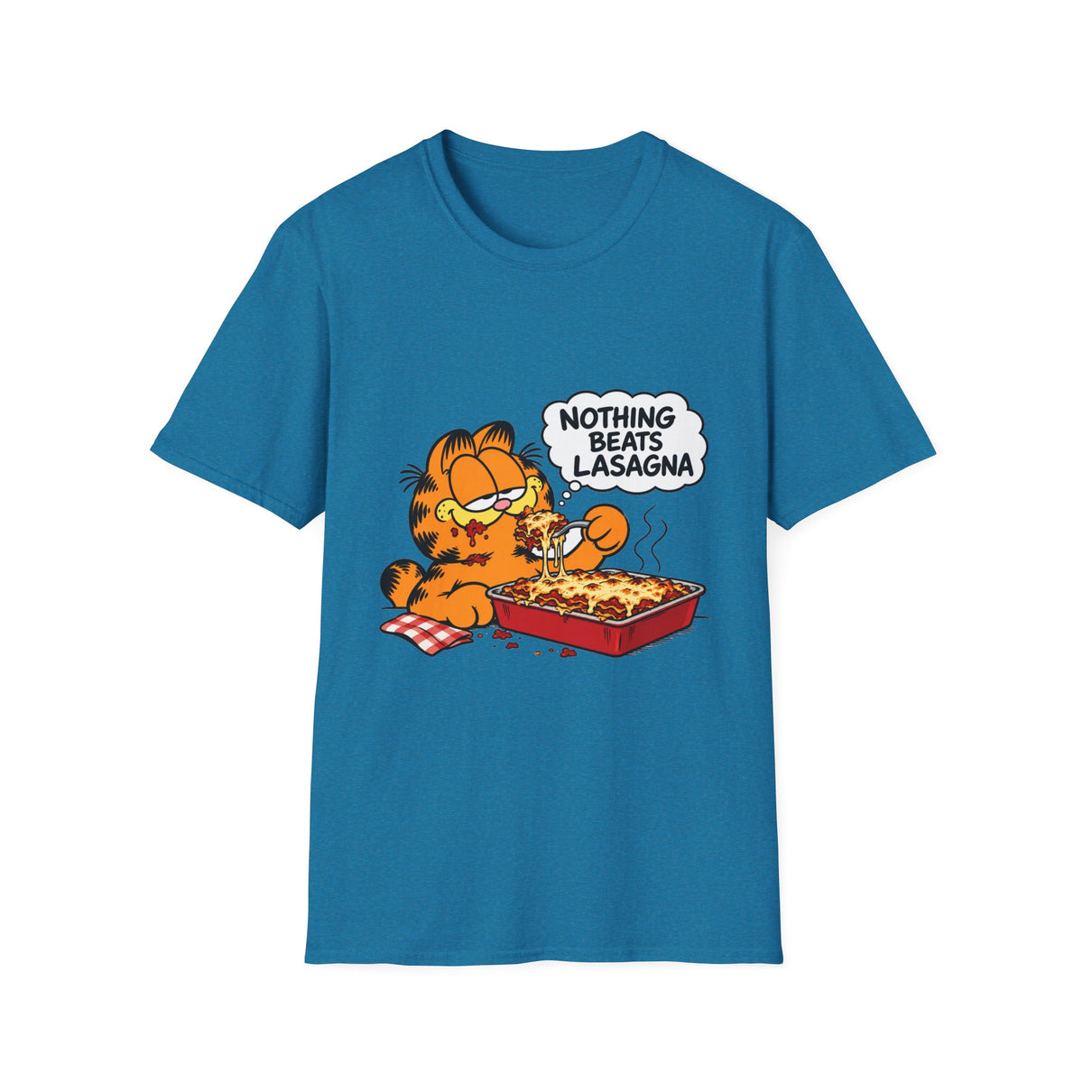 Nothing Beats Lasagna - Classic Tee