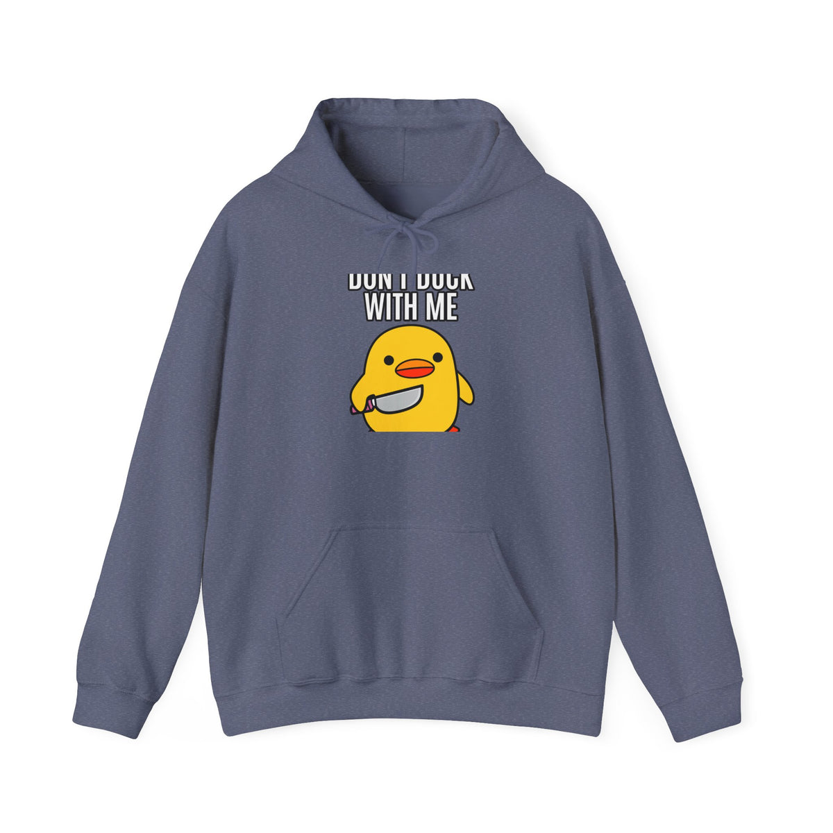 Duck With Me - Hoodie