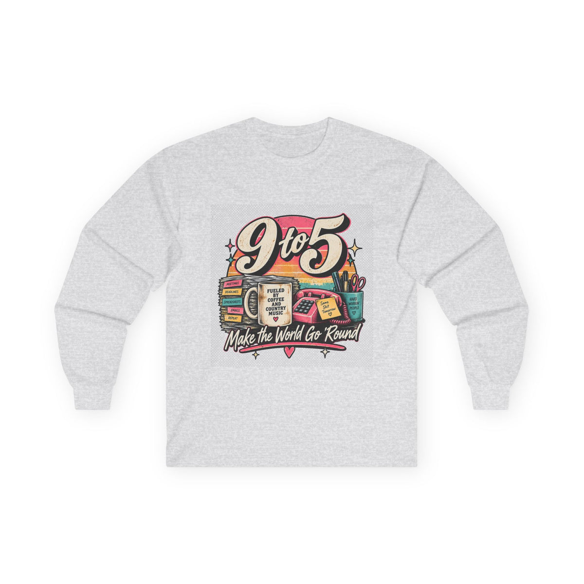 9to5 Make the World Go Round - Unisex Ultra Cotton Long Sleeve Tee