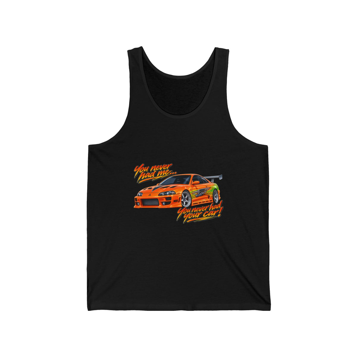 Never had your car - Athletic Tank