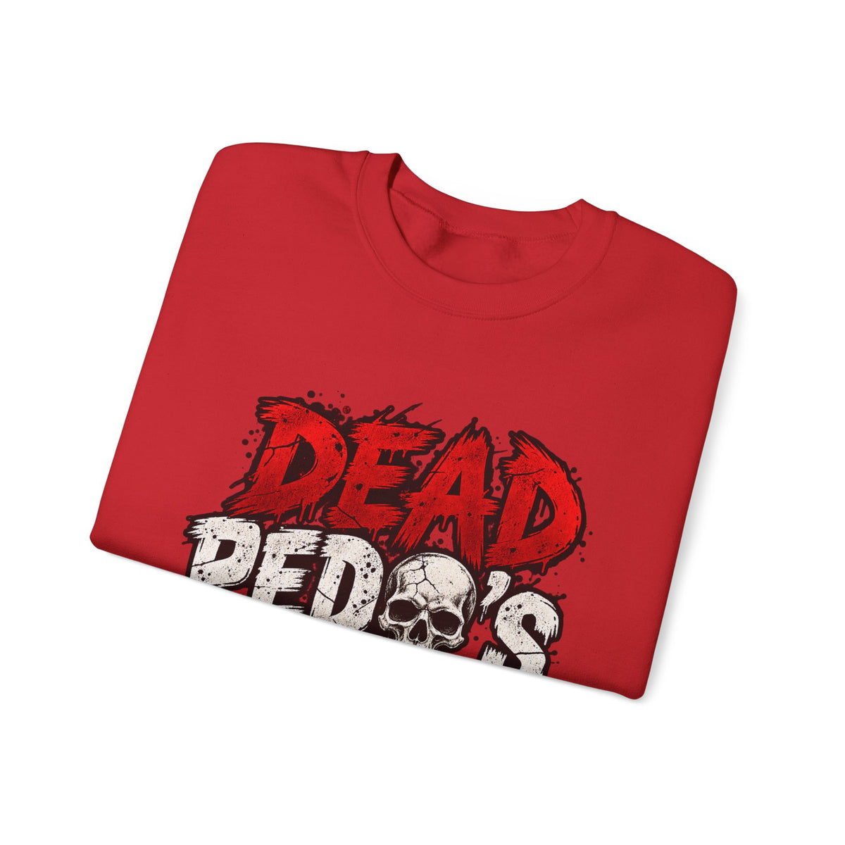 Dead Pedos Dont Reoffend - Crewneck Sweatshirt