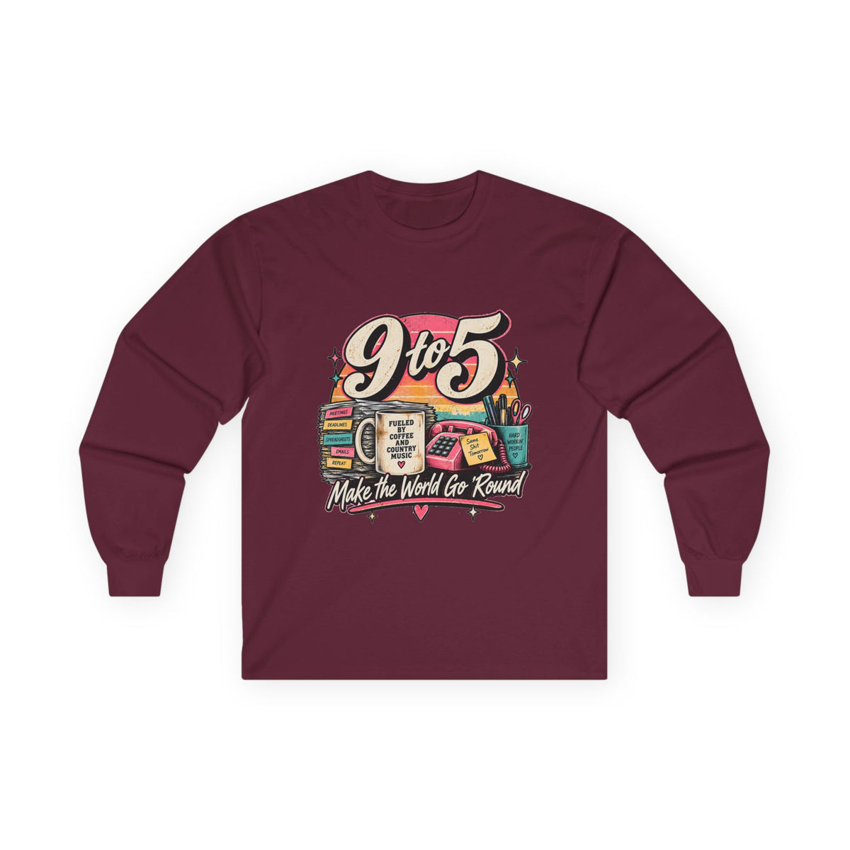 9to5 Make the World Go Round - Unisex Ultra Cotton Long Sleeve Tee