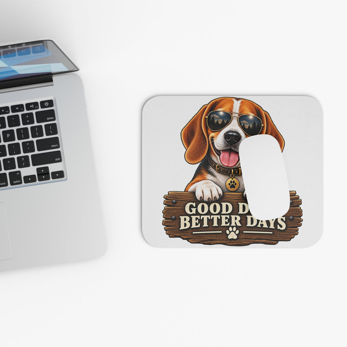 Good Dogs, Better Days - Mouse Pad