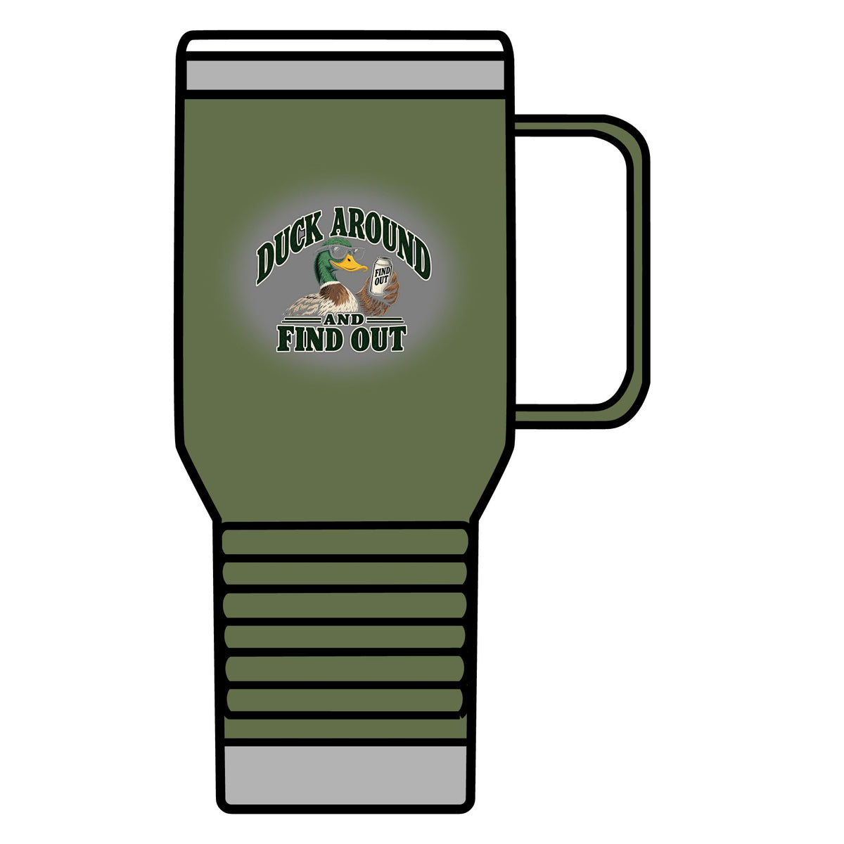 Duck Around Find Out - 20oz Insulated Mug