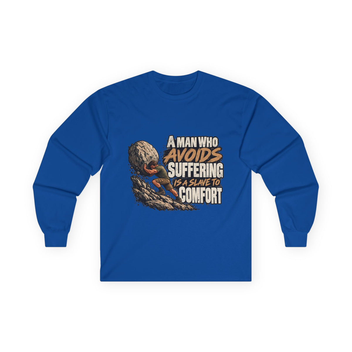 A Man Who Avoids Suffering - Unisex Ultra Cotton Long Sleeve Tee