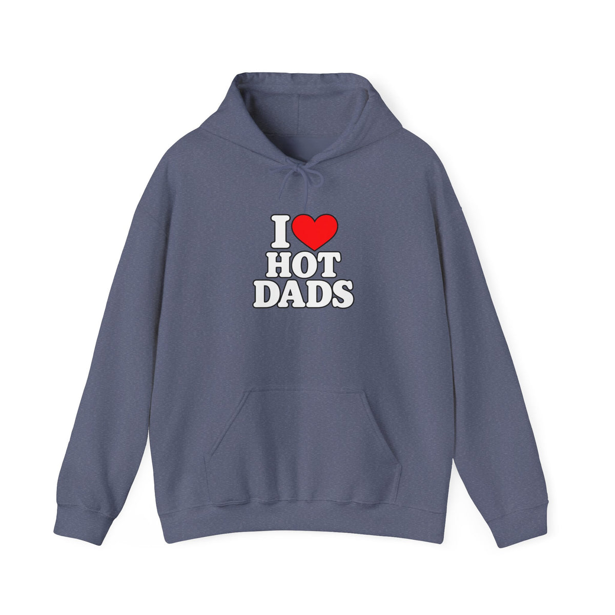 I Love Hot Dads - Hoodie