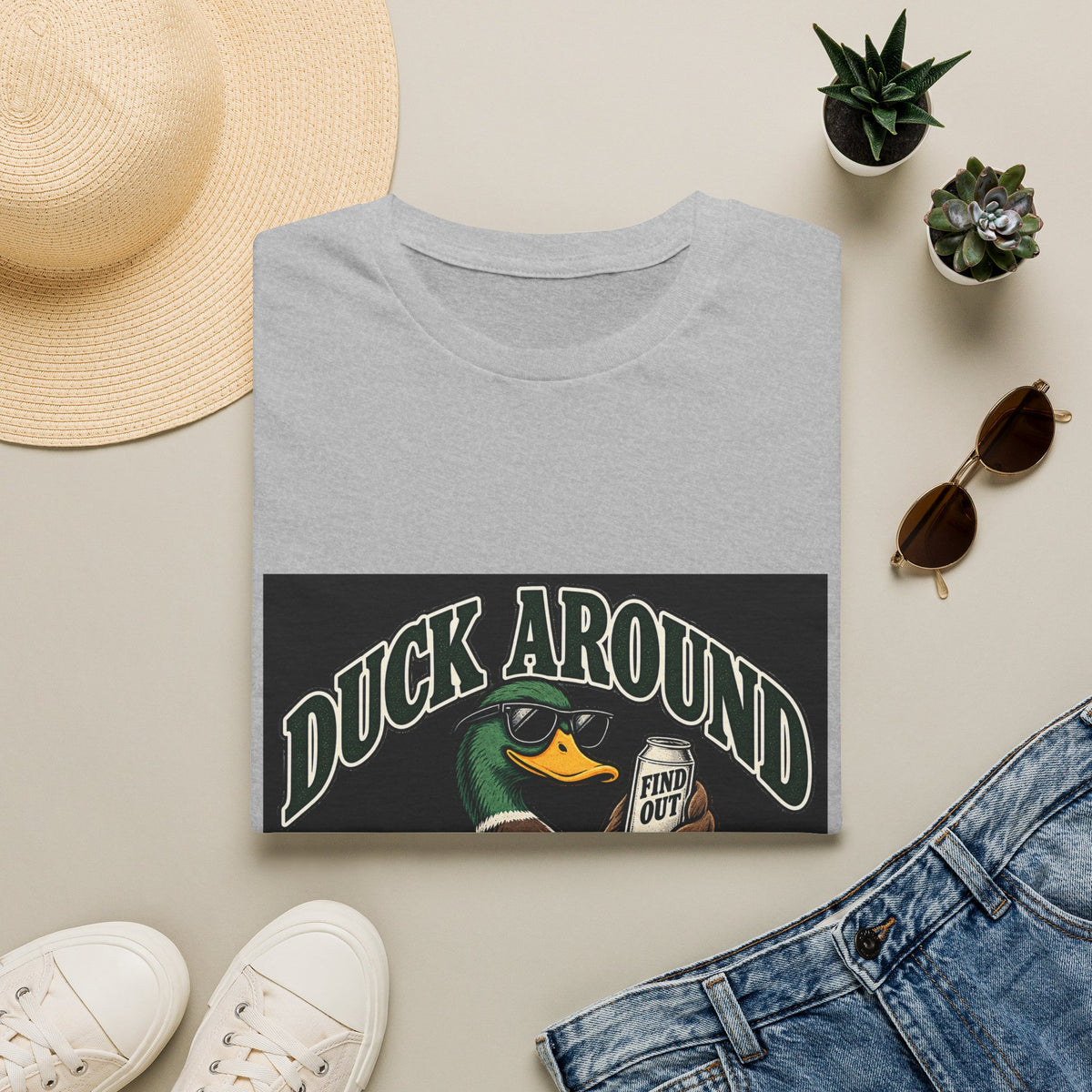 Duck Around Find Out - Classic Tee
