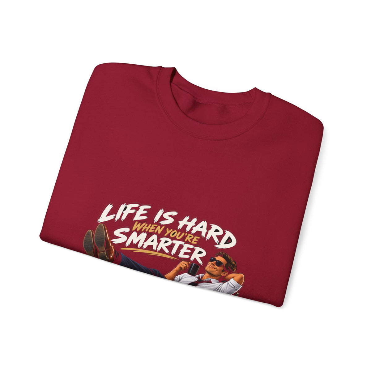 Smarter Than Everybody - Crewneck Sweatshirt