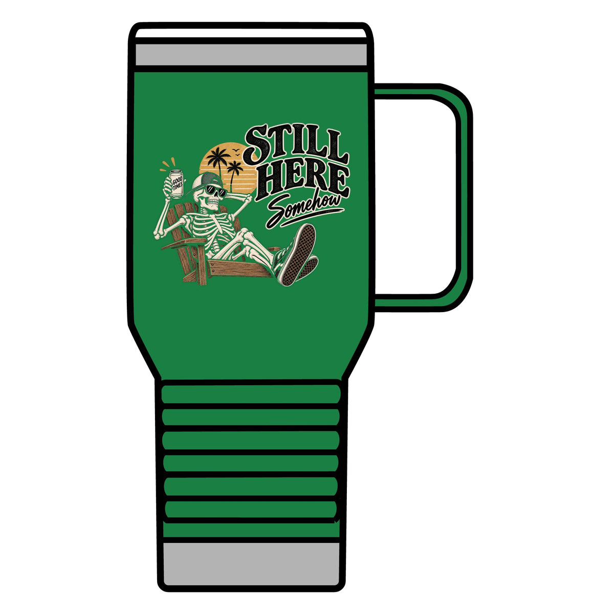 Still Here Somehow - 20oz Insulated Mug