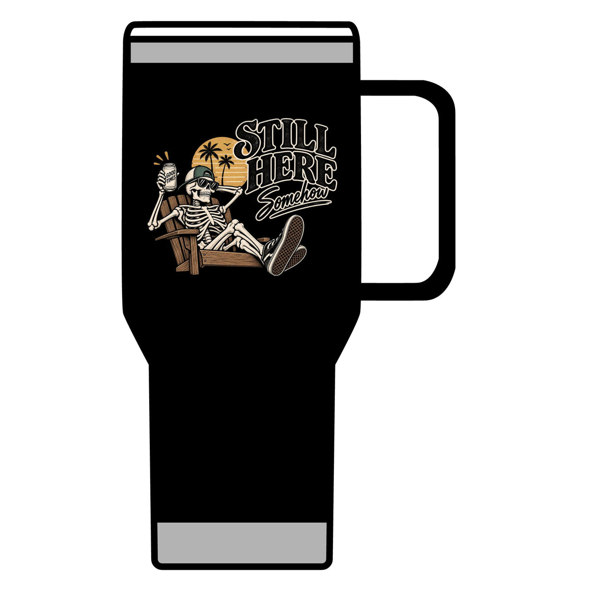 Still Here Somehow - 20oz Insulated Mug