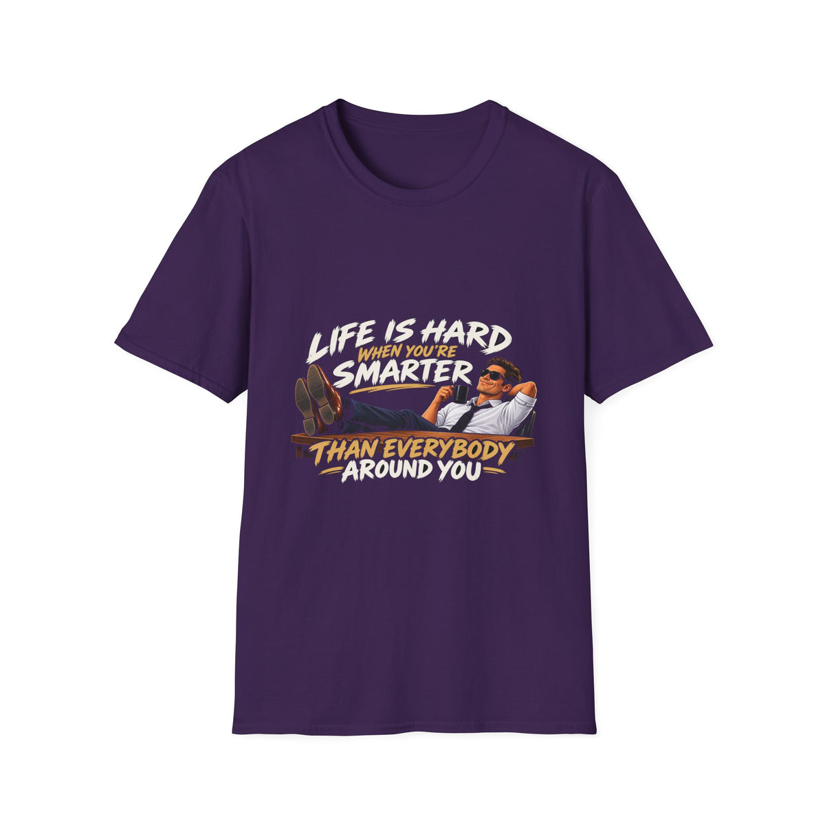 Smarter Than Everybody - Classic Tee