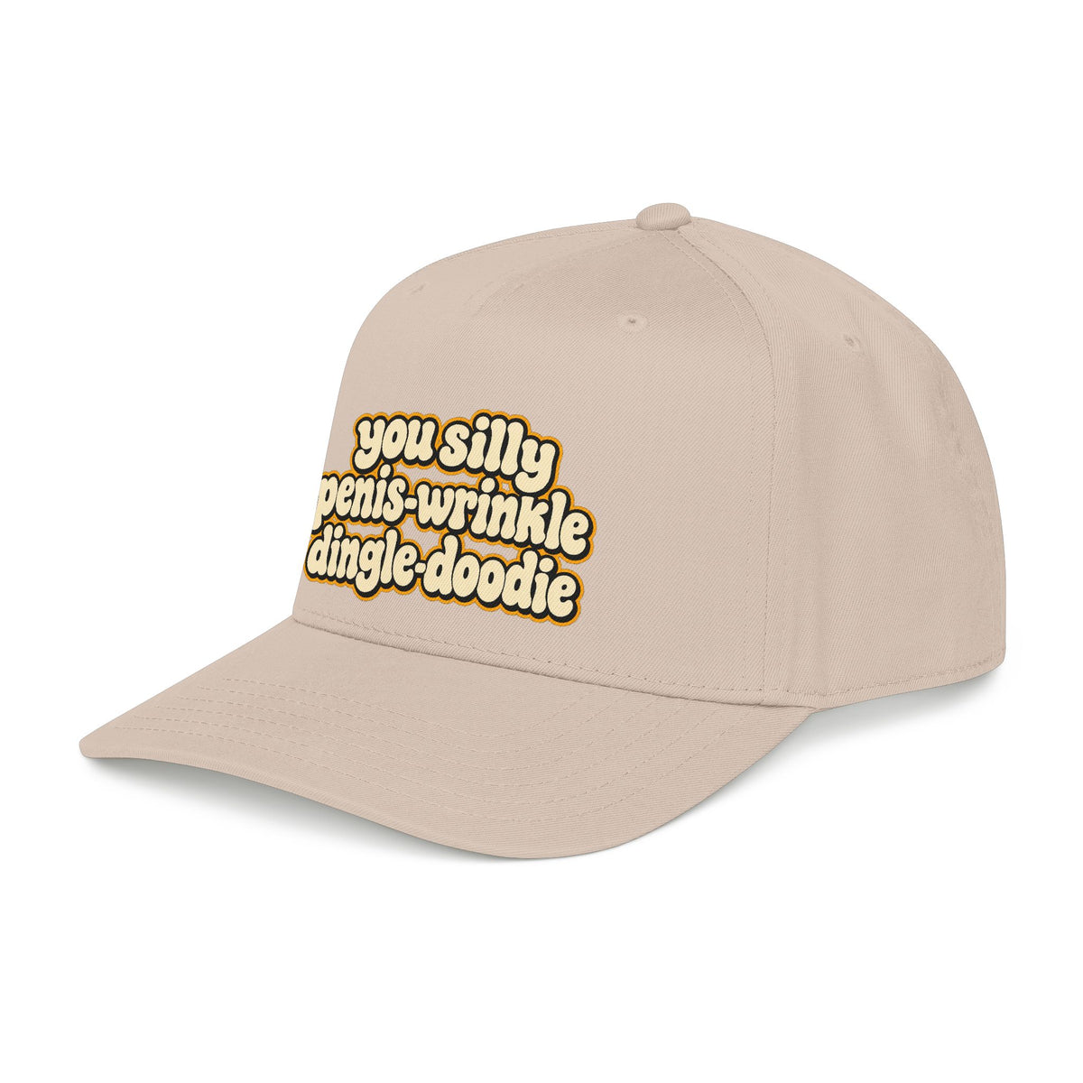 You Silly Penis-Wrinkle Dingle-Doodie - OTTO Baseball Hat
