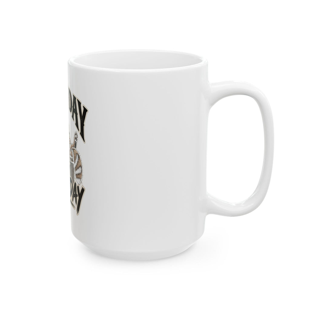 Trash Day Rest Day - Ceramic Mug 11oz and 15oz