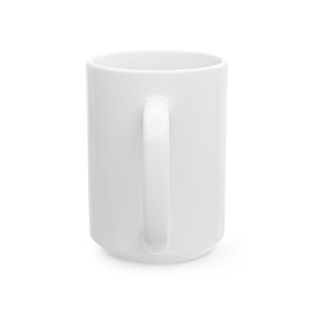 Good Times Questionable Decisions - Ceramic Mug 11oz and 15oz