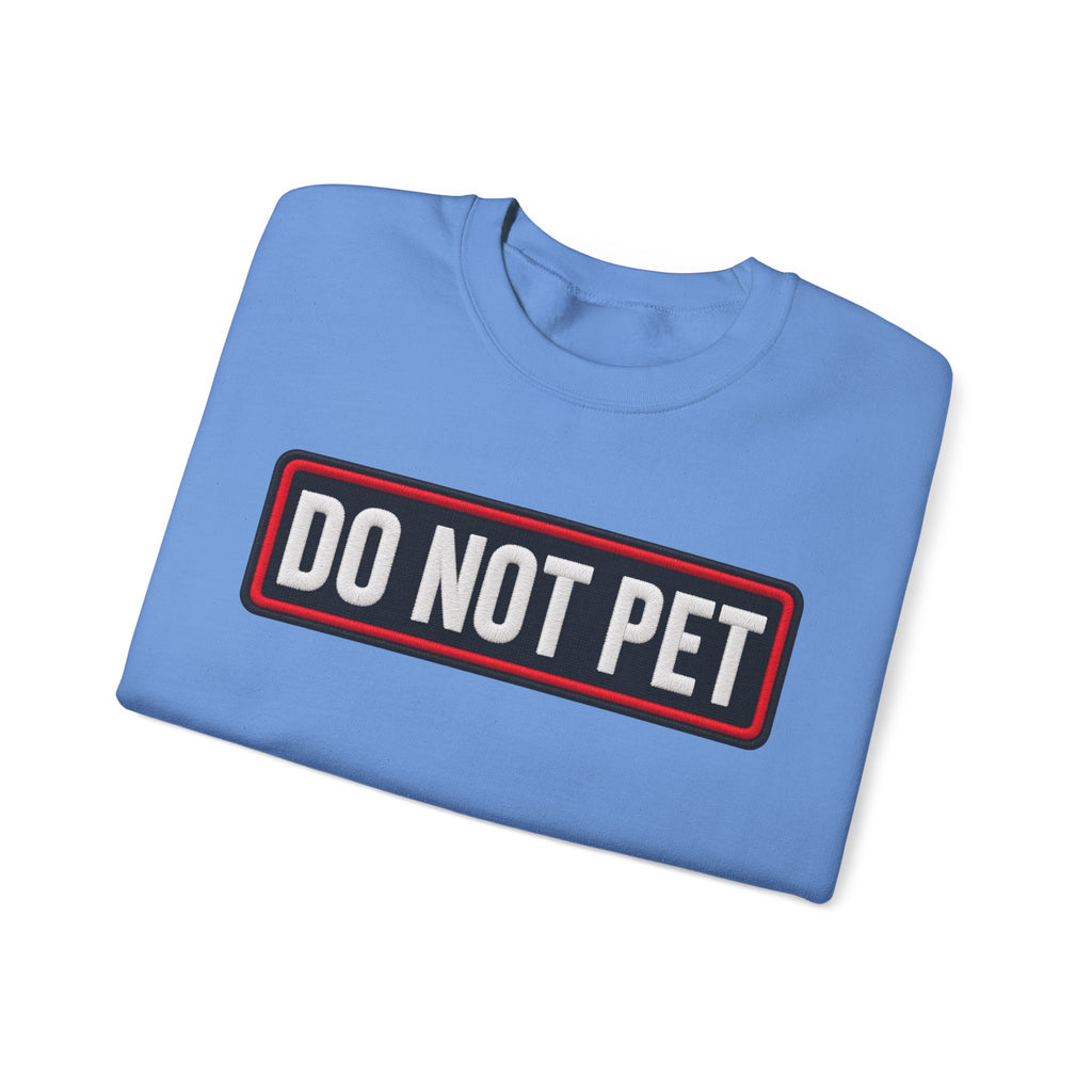Do Not Pet - Service Dog Patch - Crewneck Sweatshirt