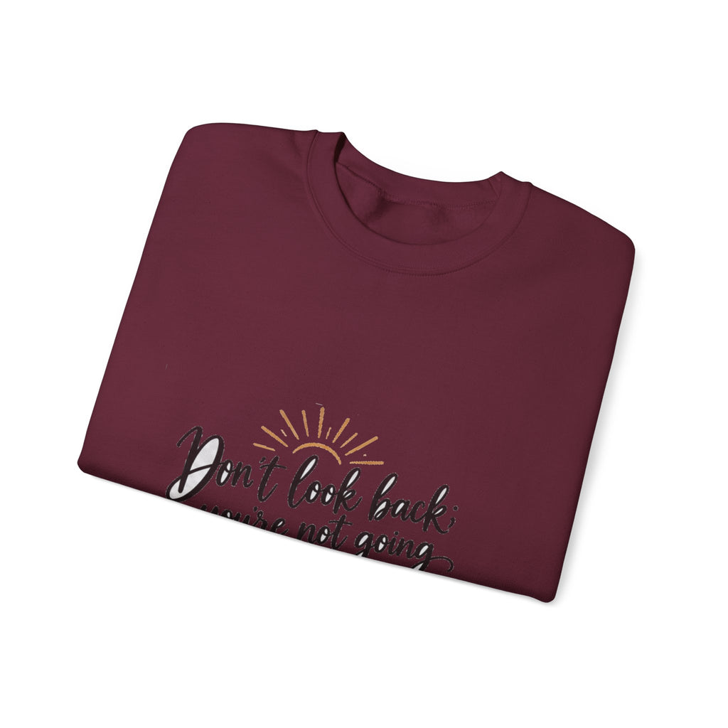 Don't Look Back - Crewneck Sweatshirt