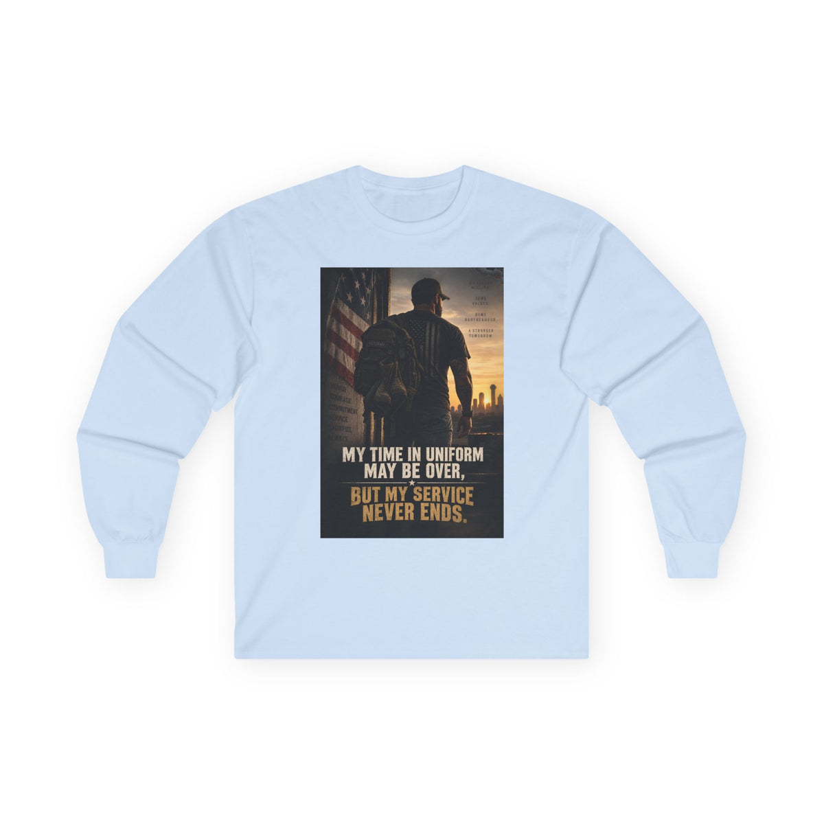 Service Never Ends - Unisex Ultra Cotton Long Sleeve Tee