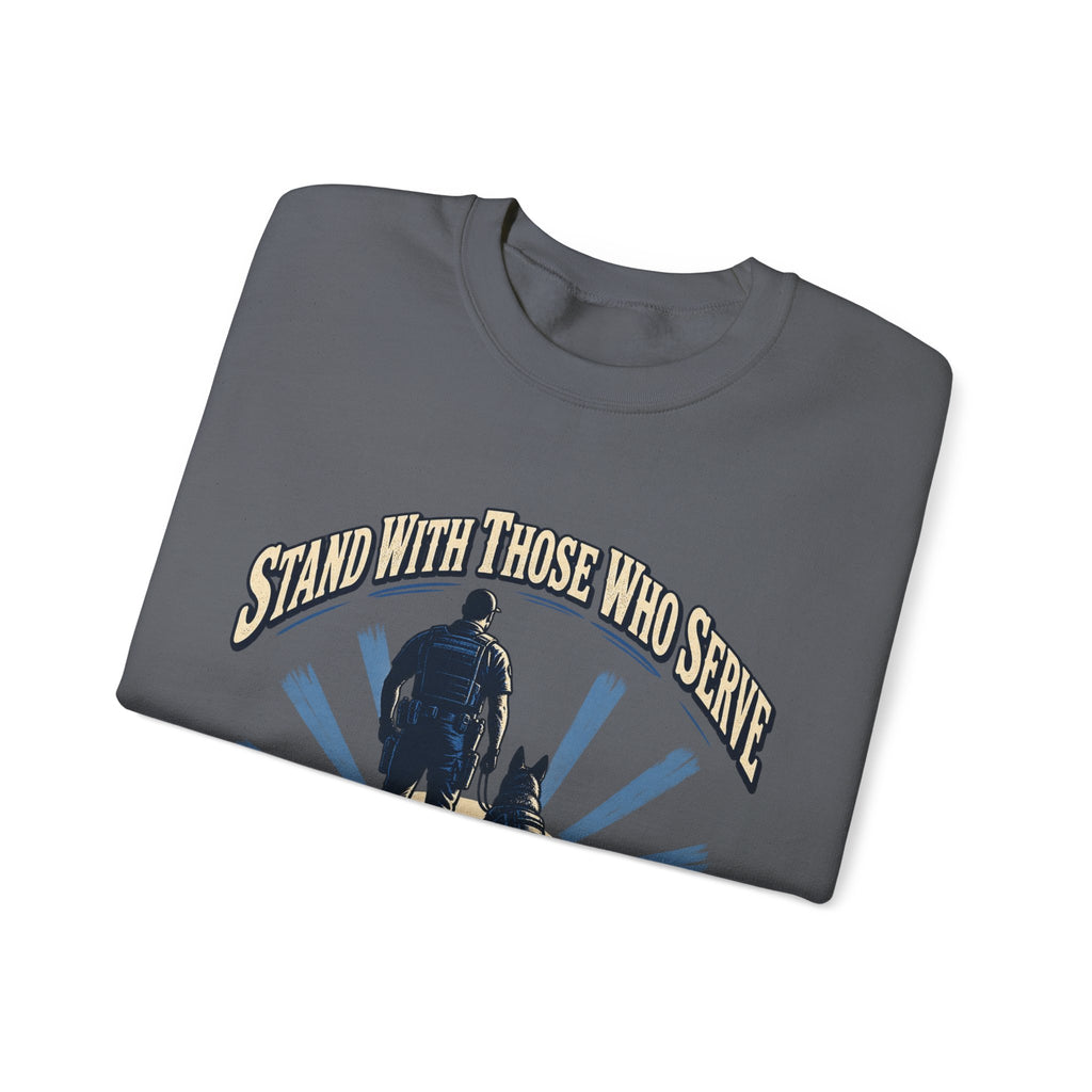 Stand With Those Who Serve Police K9 - Crewneck Sweatshirt