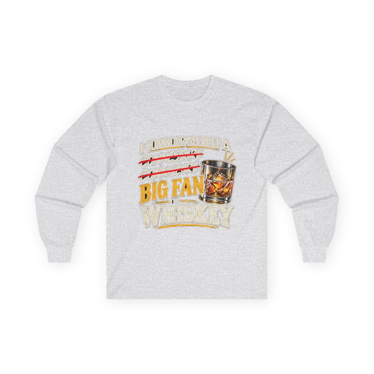 Big Fan of Whiskey - Unisex Ultra Cotton Long Sleeve Tee