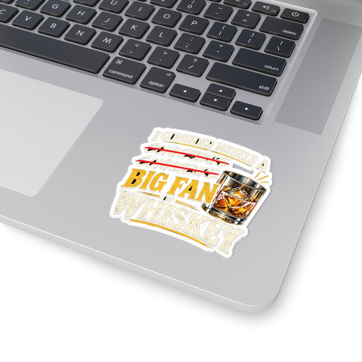 Big Fan of Whiskey - Kiss-Cut Sticker