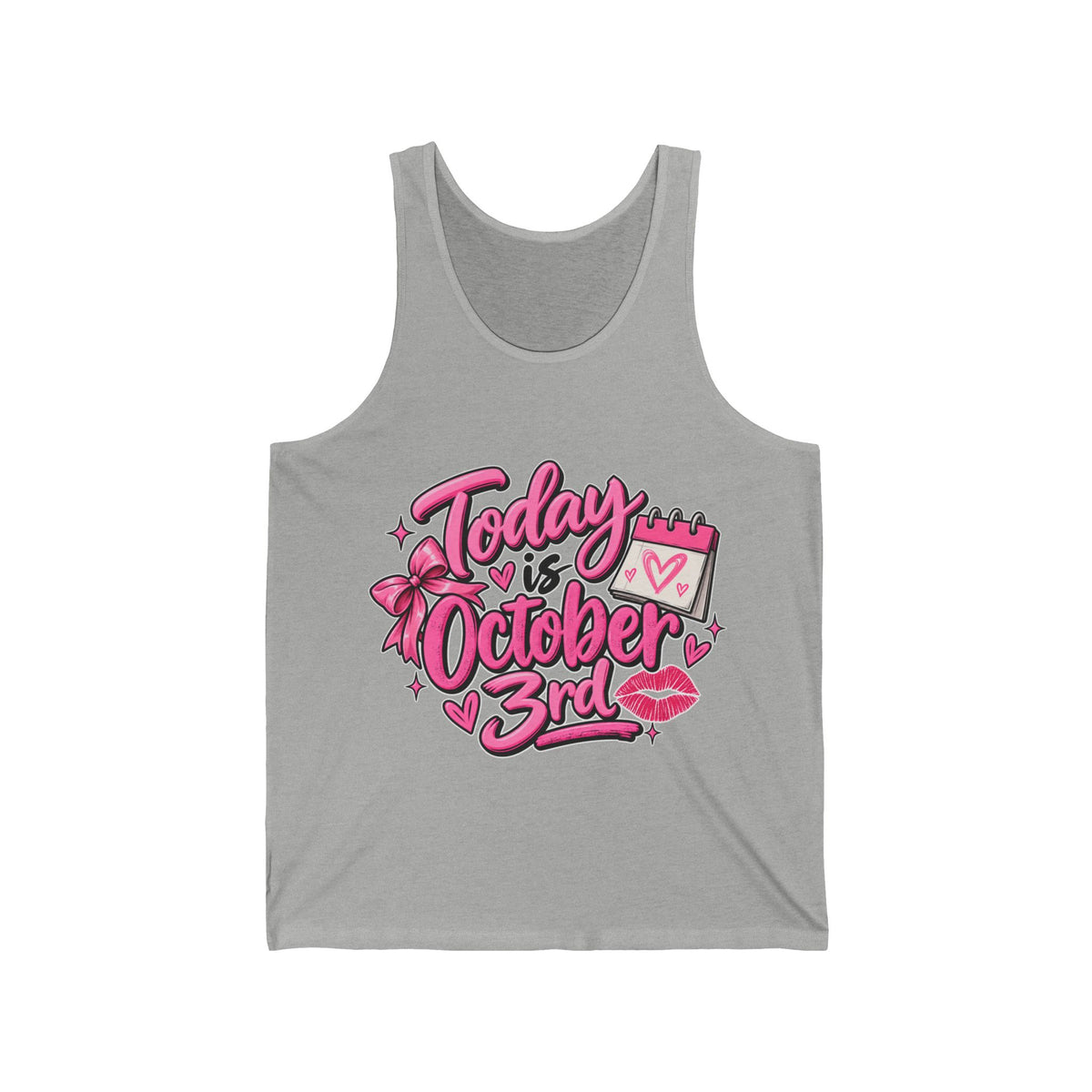 Today Is October 3rd - Athletic Tank