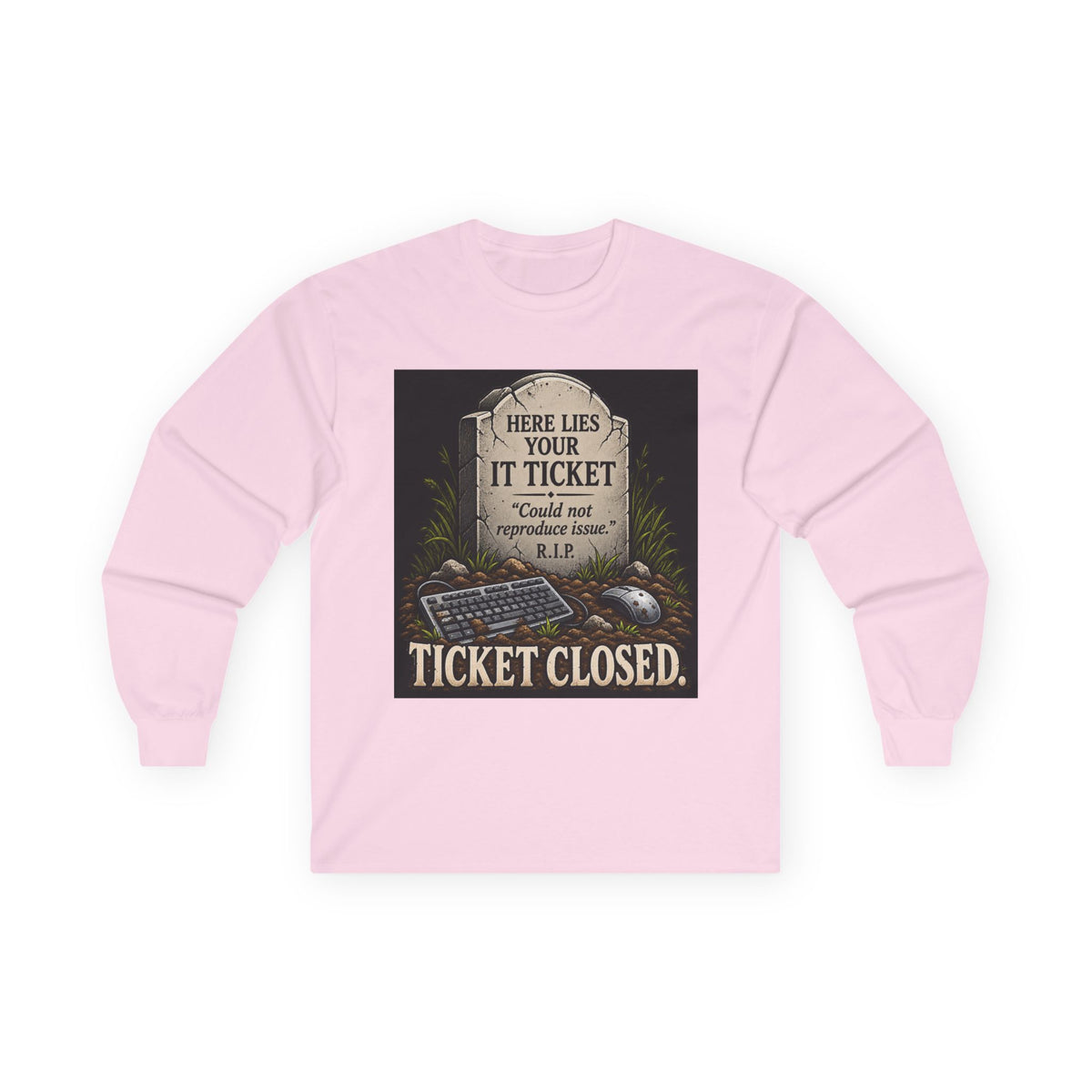 Ticket Closed - Unisex Ultra Cotton Long Sleeve Tee