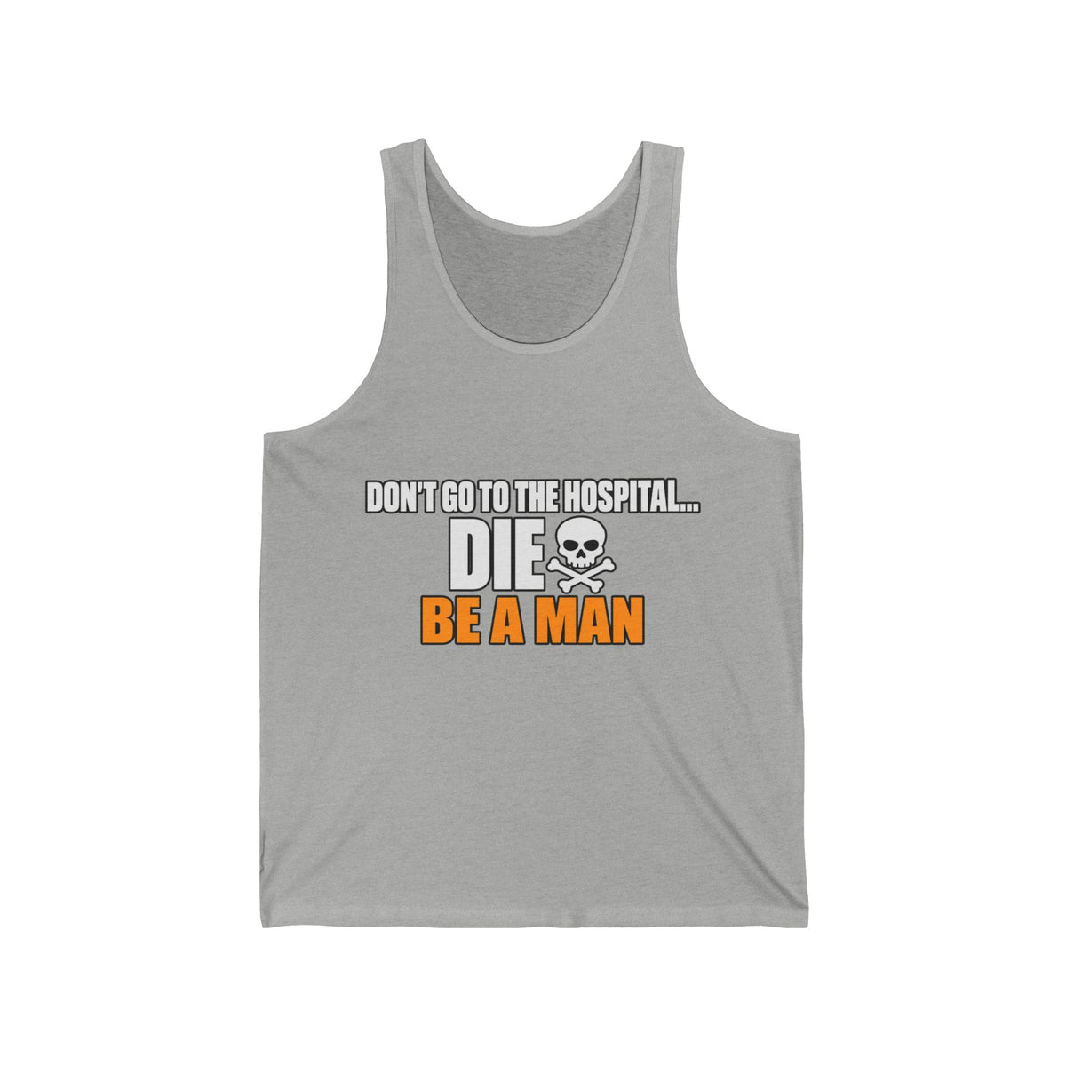 Dont Go to the Hospital - White Outlined - Athletic Tank