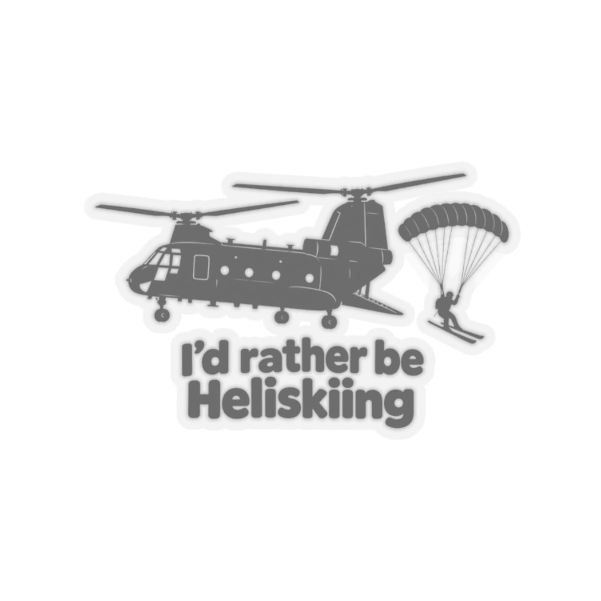 Id Rather Be Heliskiing - Kiss-Cut Sticker