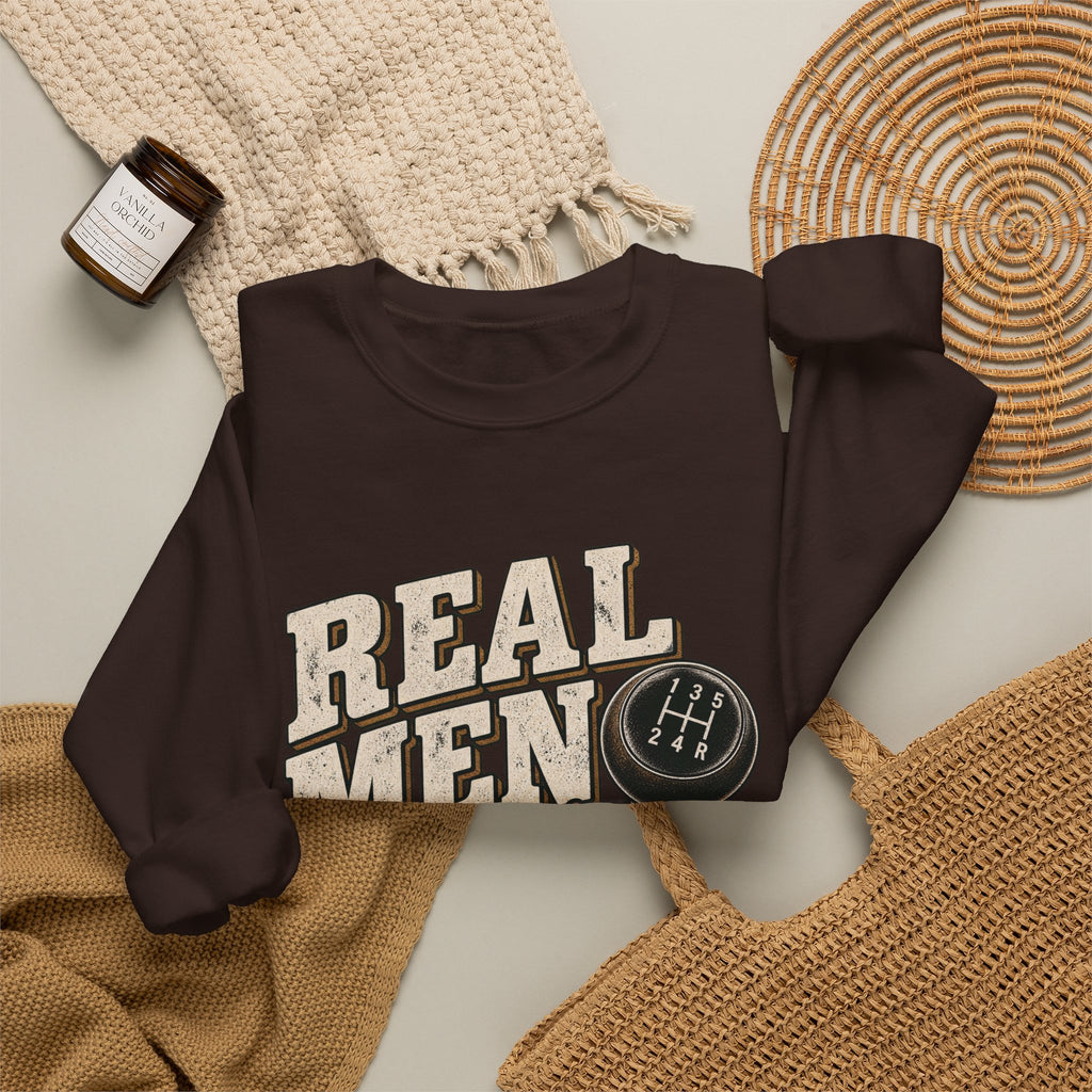 Real Men Shift - Crewneck Sweatshirt