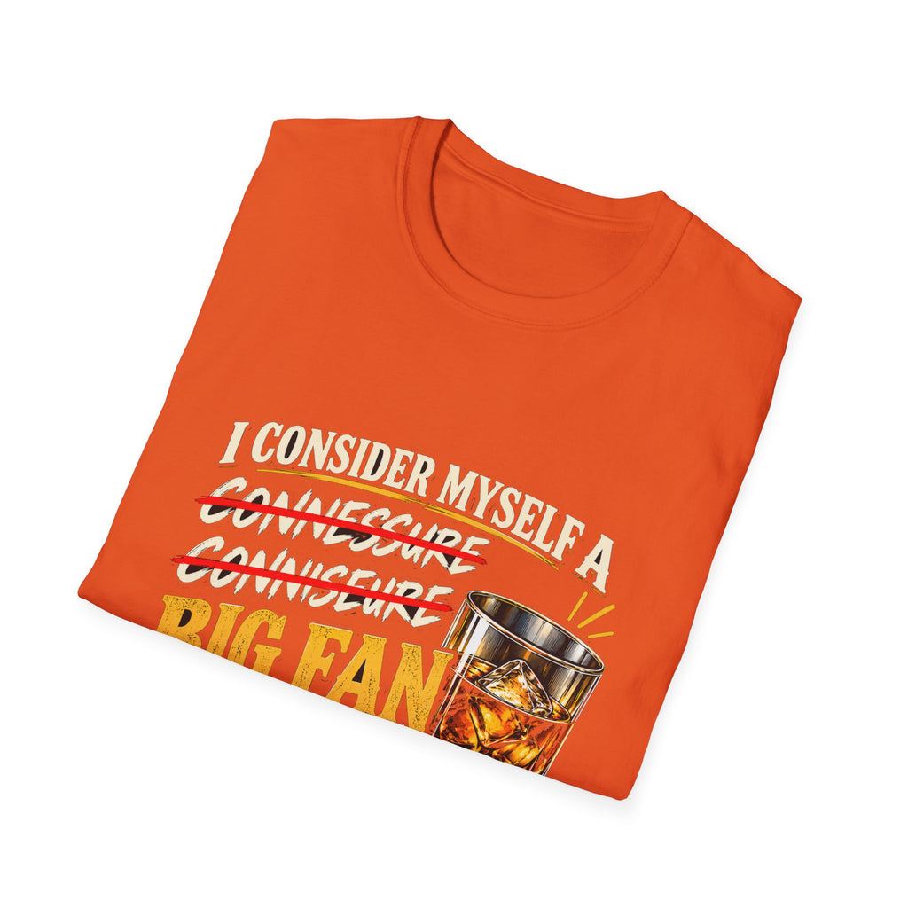 Big Fan of Whiskey - Classic Tee