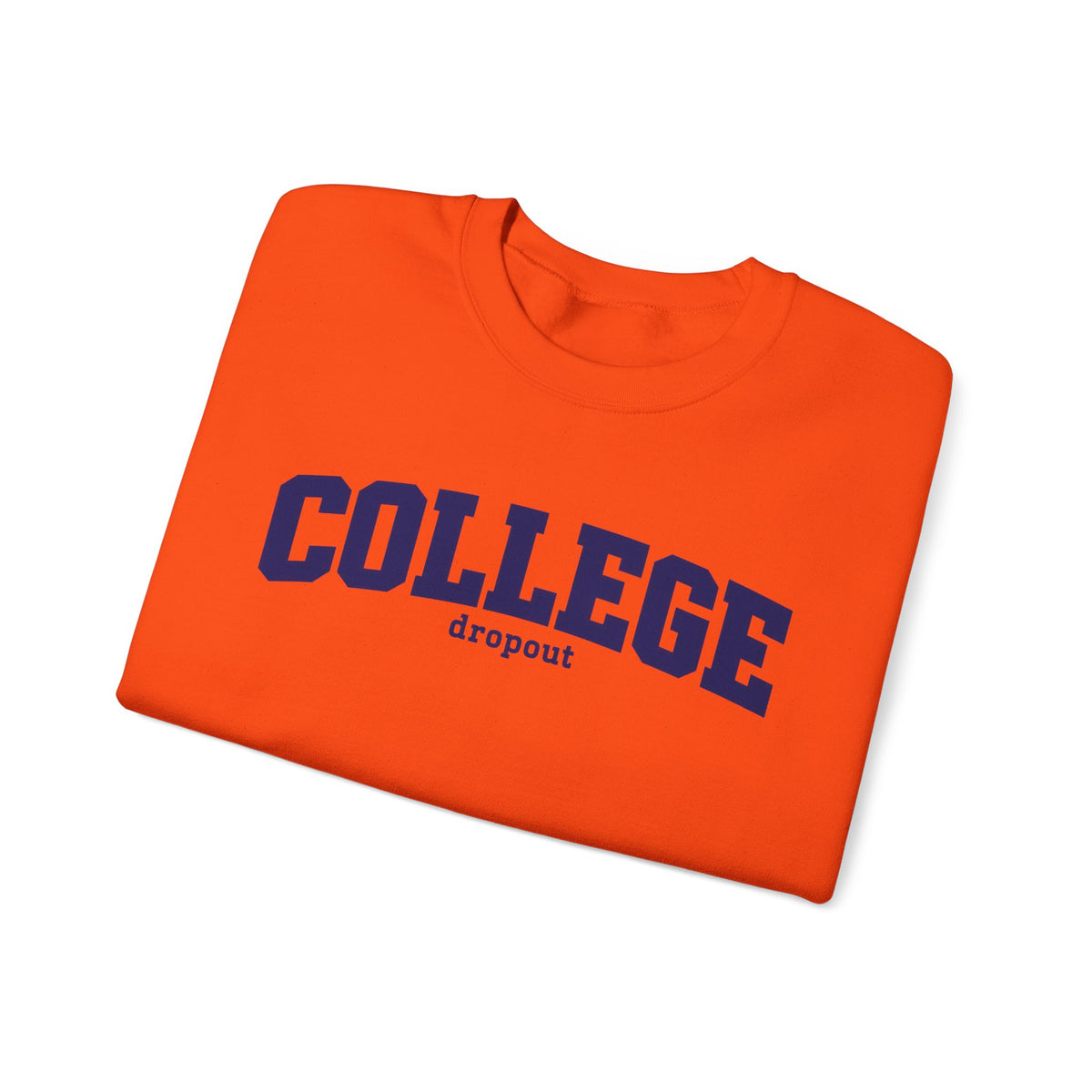 College Dropout - Crewneck Sweatshirt