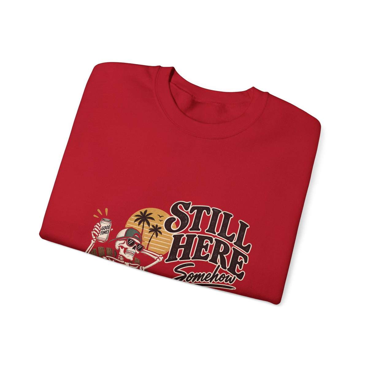 Still Here Somehow - Crewneck Sweatshirt