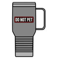 Do Not Pet - Service Dog Patch - 20oz Insulated Mug