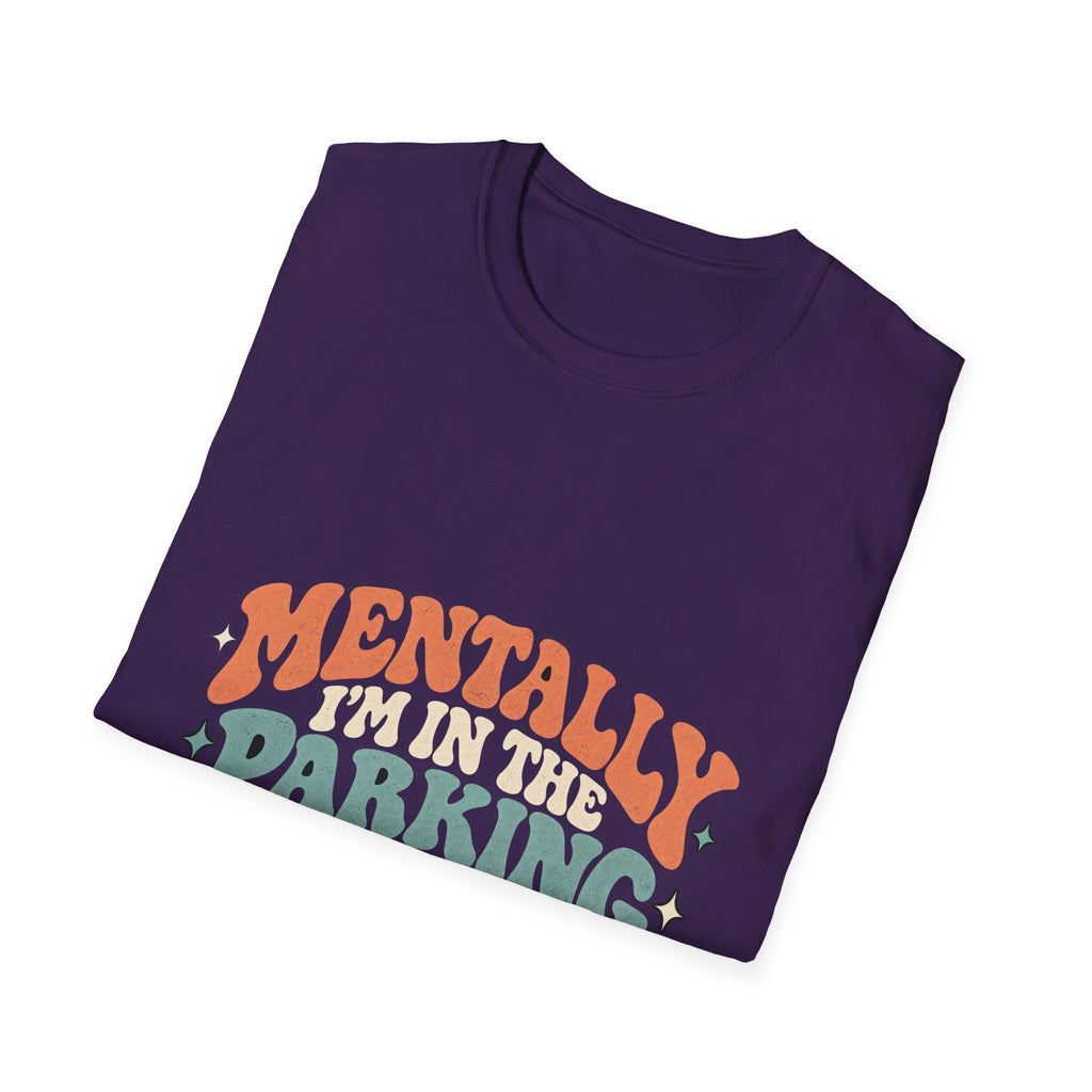Mental Parking Lot - Classic Tee